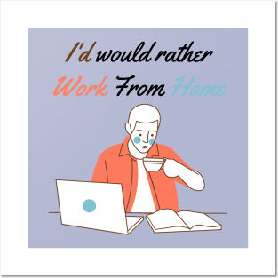 Work from Home, During COVID-19 Posters and Art